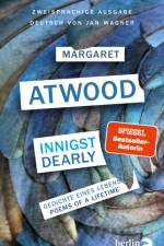 Innigst / Dearly af Margaret Atwood
