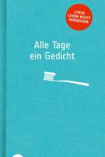 Alle Tage ein Gedicht