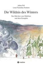 Die Wildnis des Winters af Julina Pril