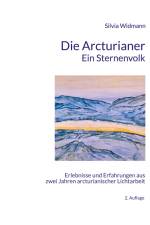 Die Arcturianer - Ein Sternenvolk af Silvia Widmann