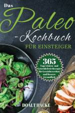 Hack, D: Paleo-Kochbuch für Einsteiger af Doalt Hack
