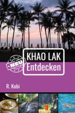 Khao Lak Neu Entdecken af R. Kobi