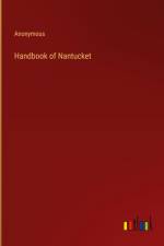 Handbook of Nantucket af Anonymous