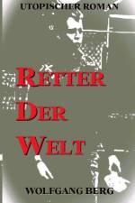 Retter der Welt