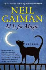 M is for Magic af Neil Gaiman