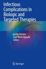 Infectious Complications in Biologic and Targeted Therapies af Jose Maria Aguado
