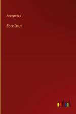 Ecce Deus af Anonymous