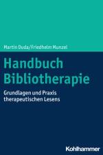 Handbuch Bibliotherapie af Martin Duda