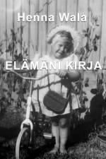 Elämäni Kirja af Henna Wala