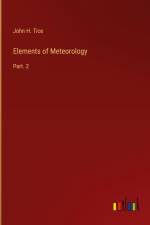 Elements of Meteorology af John H. Tice