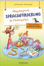 Alltagsintegrierte Sprachförderung im Kindergarten af Lena Buchmann