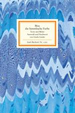 Blau, die himmlische Farbe af Gisela Linder