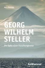 Georg Wilhelm Steller af Aura Koivisto