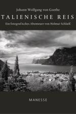 Italienische Reise af Johann Wolfgang von Goethe