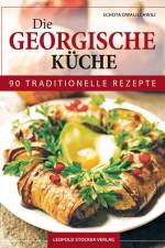 Die Georgische Küche af Schota Dwalischwili