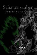 Schattenzauber af Amelie C. Vlahosz
