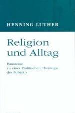 Religion und Alltag af Henning Luther