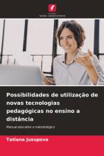 Possibilidades de utilização de novas tecnologias pedagógicas no ensino a distância af Tatiana Jusupova