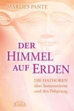 Der Himmel auf Erden af Marlies Pante