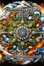 Mandalas für die Seele af Diana Kluge
