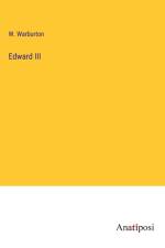 Edward III af W. Warburton