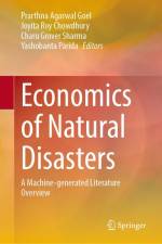 Economics of Natural Disasters af Prarthna Agarwal Goel