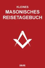 Kleines masonisches Reisetagebuch af Bastian Salier