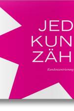 Jeder Kunde zählt af Dana Arzani