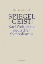 Spiegelgeist af Na Schädlich
