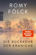 Die Rückkehr der Kraniche af Romy Fölck