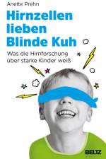Hirnzellen lieben Blinde Kuh af Anette Prehn