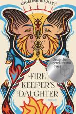 Firekeeper's Daughter af Angeline Boulley