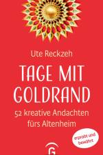 Tage mit Goldrand af Ute Reckzeh