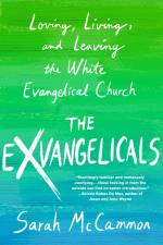 The Exvangelicals af Sarah McCammon