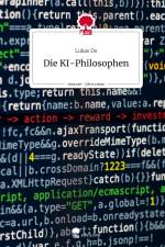 Die KI-Philosophen. Life is a Story - story.one af Lukas Do