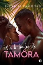 Os babados de Tamôra af Patrícia Rammos