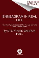 Enneagram in Real Life af Stephanie Barron Hall