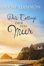 Das Cottage über dem Meer af Irene Hannon