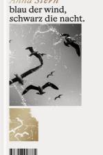 blau der wind, schwarz die nacht. af Anna Stern