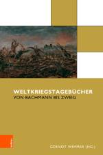 Weltkriegstagebücher af Gernot Wimmer