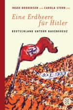 Eine Erdbeere für Hitler af Ingke Brodersen