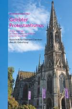 Gelebter Protestantismus af Arnd Götzelmann