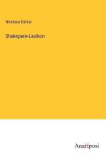 Shakspere-Lexikon af Nicolaus Delius