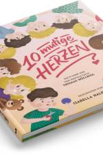 10 mutige Herzen af Halbeisen Isabella