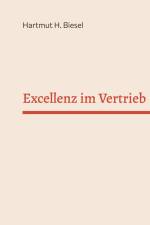 Excellenz im Vertrieb af Hartmut H. Biesel