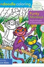 Muller, D: Zendoodle Coloring: Funky Monkeys af Deborah Muller