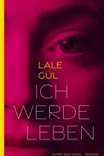 Ich werde leben af Lale Gul