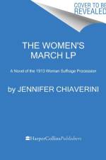 The Women's March af Jennifer Chiaverini
