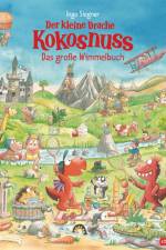Der kleine Drache Kokosnuss - Das große Wimmelbuch af Ingo Siegner
