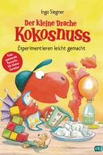 Der kleine Drache Kokosnuss - Experimentieren leicht gemacht af Ingo Siegner
